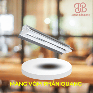 MÁNG VÒM PHẢN QUANG PARAGON