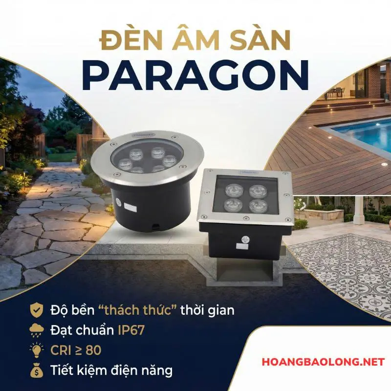 Đèn âm sàn Paragon chất lượng cao, ánh sáng đẹp