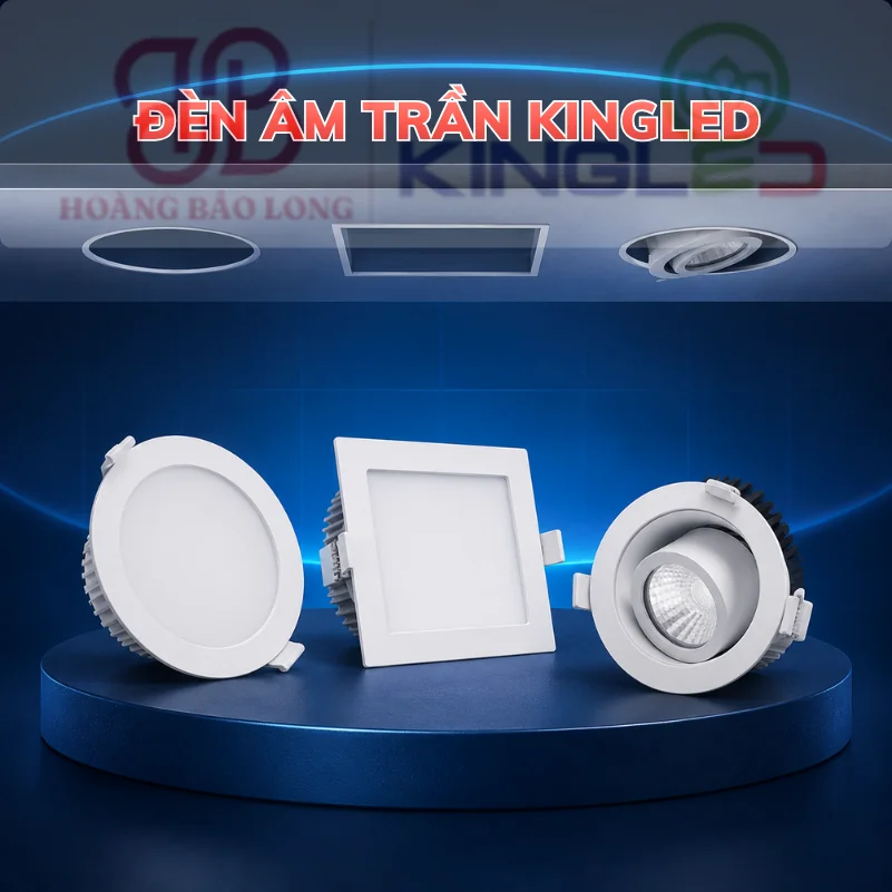 Khám phá đèn âm trần KingLed với nhiều kiểu dáng, công suất và màu ánh sáng. Xem thông số, ứng dụng và báo giá phù hợp từng không gian.