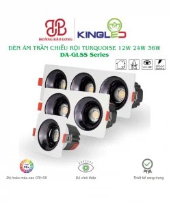 Đèn âm trần rọi Turquoise KingLed DA-GLSS Series dạng hộp 1, 2 và 3 bóng
