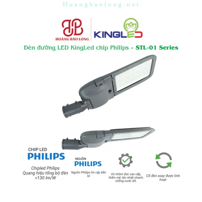 Hình catalogue đèn đường LED KingLed STL-01 sử dụng chip và nguồn Philips, quang hiệu cao, hoạt động bền bỉ.