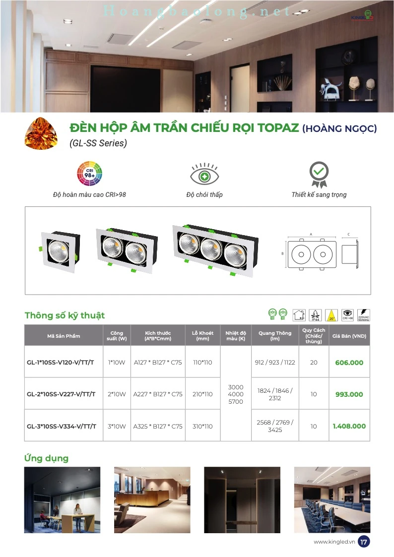 Đèn hộp âm trần chiếu rọi Topaz KingLed 1×10W, 2×10W, 3×10W – GL-SS Series Hình catalogue đèn hộp âm trần chiếu rọi Topaz KingLed GL-SS, CRI>98, độ chói thấp và nhiều cấu hình.
