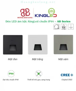 Hình catalogue đèn LED âm bậc KingLed AB, chip LED CREE, chuẩn IP44 và thiết kế nhỏ gọn, sang trọng.