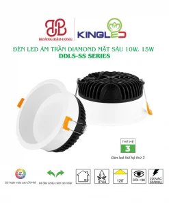 Đèn LED âm trần Diamond mặt sâu KingLed DDLS-SS Series công suất 10W và 15W