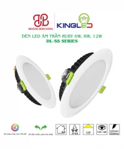 Đèn LED âm trần Ruby KingLed DL-SS Series 6W, 8W, 12W với thiết kế mặt tròn màu trắng