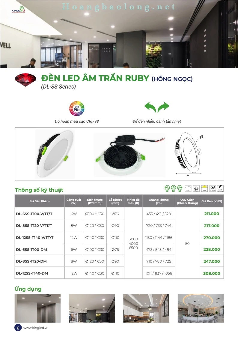 Đèn LED âm trần Ruby KingLed 6W, 8W, 12W – DL-SS Series Hình catalogue đèn LED âm trần Ruby KingLed DL-SS, công suất 6W, 8W, 12W, CRI>98, IP44 và góc chiếu 120°.