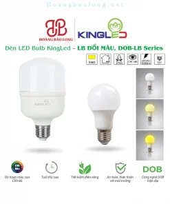 Hình catalogue đèn LED bulb DOB KingLed DOB-LB, CRI>86, công nghệ DOB, tuổi thọ cao và tiết kiệm điện.