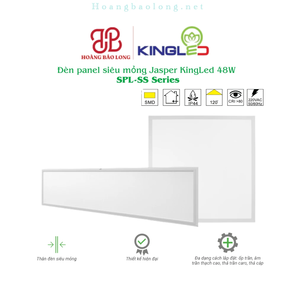 Đèn panel siêu mỏng Jasper KingLed 48W – SPL-SS Series Hình catalogue đèn panel siêu mỏng Jasper KingLed SPL-SS, thiết kế hiện đại và linh hoạt nhiều kiểu lắp trần.
