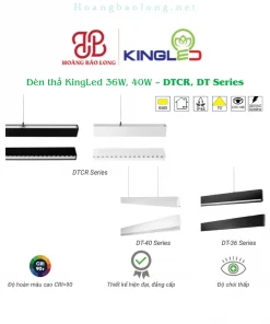 Hình catalogue đèn thả KingLed DT Series với nhiều kiểu dáng hiện đại, CRI>90 và ánh sáng có độ chói thấp.