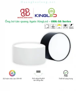 Hình catalogue ống bơ tán quang Agate KingLed OBK-SS, CRI>98, ánh sáng khuếch tán đồng đều và kiểu dáng sang trọng.